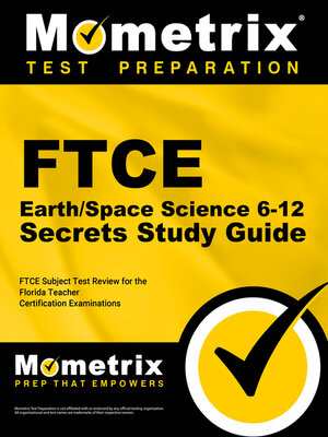 cover image of FTCE Earth/Space Science 6-12 Secrets Study Guide